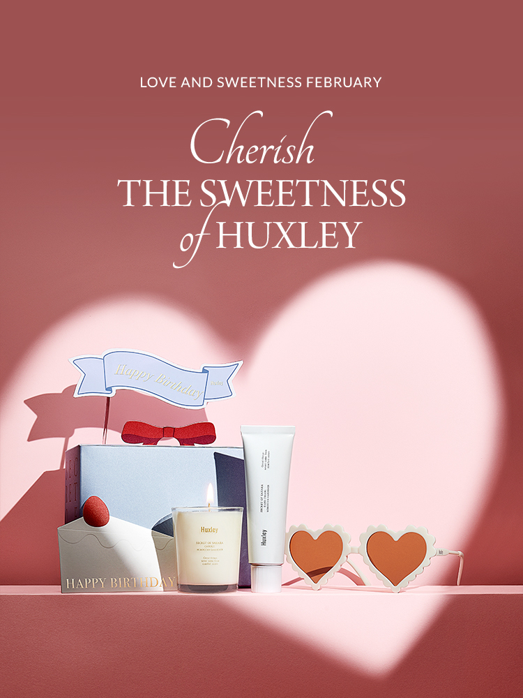 SWEETNESS OF HUXLEY